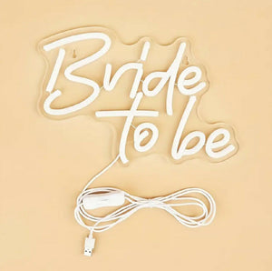 Bride To Be - Neon Sign